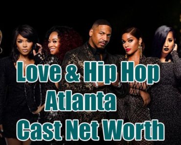 Love & Hip Hop Atlanta Cast Net Worth